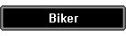 Biker