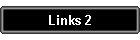 Links 2